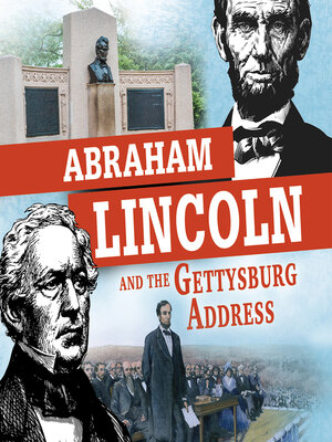 cover image of Abraham Lincoln and the Gettysburg Address
